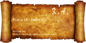Kuczik Ambró névjegykártya